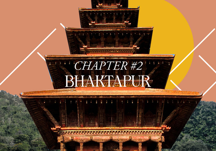 Bhaktapur - CHAPTER II