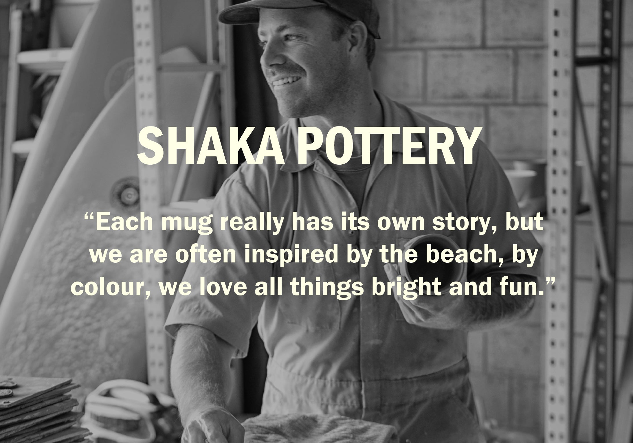 Shaka Pottery - CHAPTER I